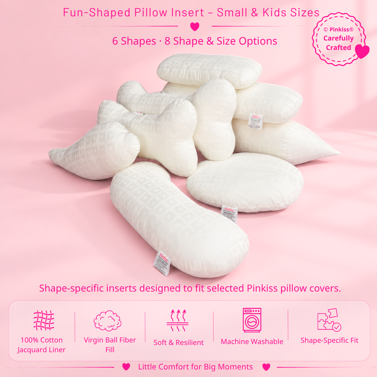 Fun-Shaped Pillow Insert – Small & Kids Sizes