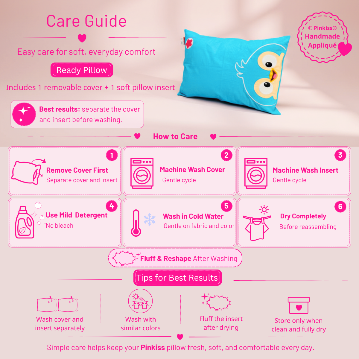 Care guide for Pinkiss Teen and Adult Sleep Pillow with removable cotton cover and inner pillow